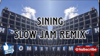 Sining_slow jam remix_dj darwin remix