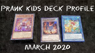 Prank Kids Deck Profile March 2020 By Koby