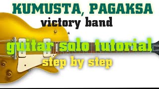 Kumusta, pagaksa victory band guitar solo tutorial step by step