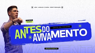 Antes do Avivamentol Pr. Felipe Oliveira