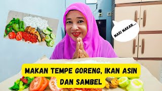 Tumis cuwis.ikan asin.tempe goreng sambel dan lalaban‼️sungguh nikmaaat banget