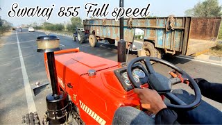 Swaraj 855 FE full speed ll स्वराज 855 की फुल स्पीड 🚜🔥