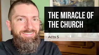 The Miracle of the Church