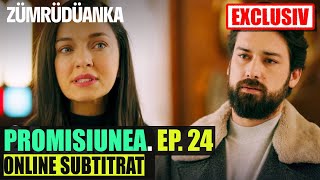 PROMISIUNEA Ep 24 Tradus In ROMANA || PROMISIUNEA EPISODUL 24 online SUBTITRAT