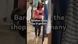 First time doing this here in germany! #barefootwalking #germany #shop #barefoot #short #shorts