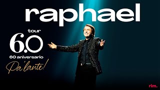 RAPHAEL 60 Años Después Y Sigue Siendo Aquel