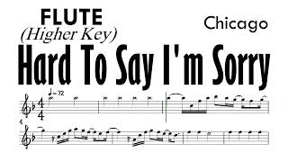 Hard To Say I'm Sorry Flute Easier Key Sheet Music Backing Track Partitura Chicago