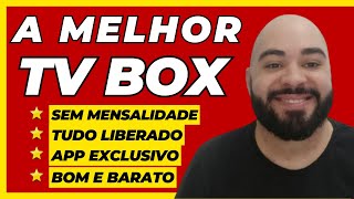 MELHOR TV BOX SEM MENSALIDADE - MELHOR TV BOX 2024 COM TUDO LIBERADO! TV BOX VITALICIO - TV BOX 2024