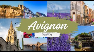 A Week in Avignon