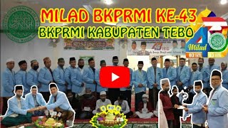 Milad BKPRMI ke-43 BKPRMI Kabupaten Tebo