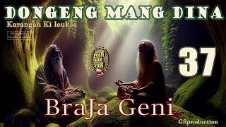 Braja Geni - Eps.37