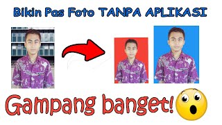 Membuat Pas Foto & Merubah Background Foto TANPA APLIKASI !!!