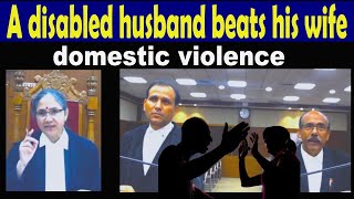 A disabled husband beat his wife destroy mental and physical health of his wife : shocking case