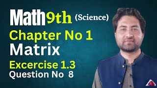 Maths 9th class (Science) | Chapter# 1 | Exercise#1.3 | QUESTION# 8