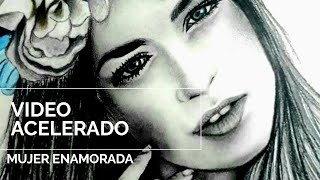 Mujer Enamorada (VIDEO ACELERADO COMO DIBUJAR)