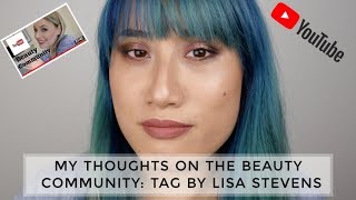 Youtube Beauty Community Tag (created by Lisa Stevens)