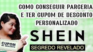 COMO SER PATROCINADA PELA SHEIN E TER UM CUPOM DE DESCONTO PERSONALIZADO | #SHEINBR #PARCERIA