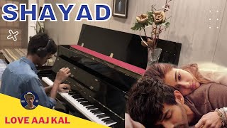 Shayad Piano Cover | Love Aaj Kal | Arijith Singh | Pritam | Bollywood | Rishabh D A