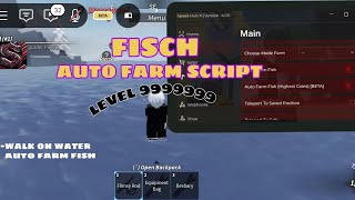 [New Best] Fisch Script - Auto Farm & More Features ( No key system)