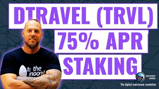 DTRAVEL (TRVL) STAKING: 75% APR auf deine DTRAVEL Kryptos