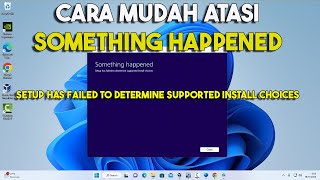 Cara Mengatasi Something Happened Pada Windows 8/10/11