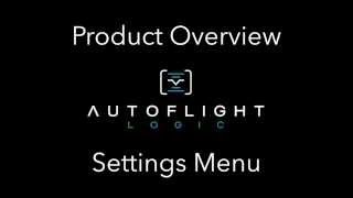 Settings Review For Autoflight Logic's Autopilot Solution for Phantom / Inspire