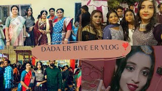 Wedding season stared💍💒 Dada er biye er Vlog ❣️ Congratulations 👏🏼🎉#likeandsubscribe #bengalivlog