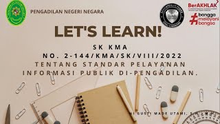 Sosialisasi SK KMA No. 2-144/KMA/SK/VIII/2022