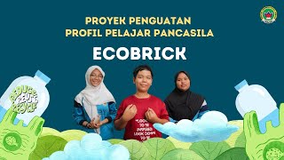 ECOBRICK Proyek Penguatan Profil Pelajar Pancasila, SD Sekolah INDONESIA KUALA LUMPUR