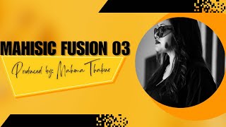 Mahisic Fusion 03 | बणा रे गीत | Mahima Thakur | Latest Himachali Mashup | Mahisic Records