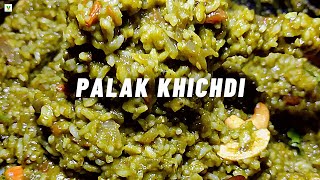 Palak Khichdi | Veg Wonderland