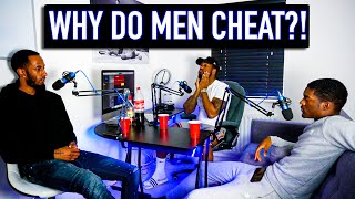 LADIES, THIS IS WHY MEN CHEAT?! |EP.2| #LONDONTALKZ