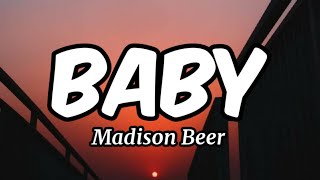 Madison Beer - Baby (Lyrics)