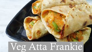 veg atta frankie | veg frankie franky recipe | वेज आटा फ्रैंकी रोल बाजार जैसी रेसिपी