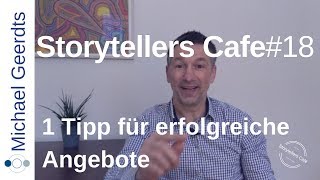 Storytelling Beispiel: Verkauf - 1 Tipp für erfolgreiche Angebote