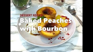 Baked Peaches with Bourbon