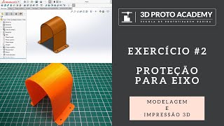 SOLIDWORKS | IMPRESSÃO 3D | EXERCÍCIO 2 - AULA PARA INICIANTES PASSO A PASSO NA MODELAGEM 3D