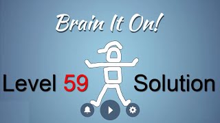 Brain It On Level 59 Solution -  Place the ball in the orange box {3 Stars}