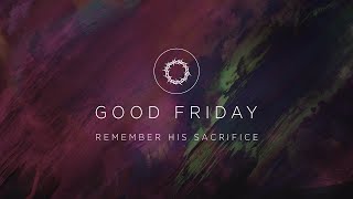 3.29.24 | Good Friday