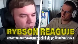 RYBSON reaguje na xntentacion znowu przejechał się po RandomBrusie