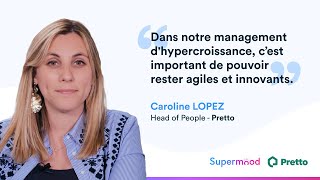 Comment Pretto améliore en continu le management de son hypercroissance avec Supermood