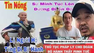 Tin Mới Sư Minh Tuệ Xấp Đi Ấn Độ Anh Báo Dẫn Đường Đi Bộ Hành