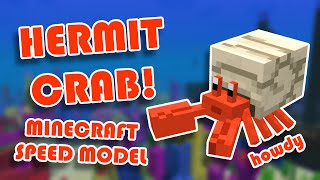 Making a Hermit Crab! | Minecraft Speed Model