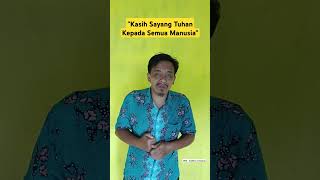 Kasih Sayang Tuhan Ada Untukmu | Oleh : Jonathan Lolowang