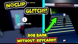 New Noclip Glitch / Get In Bank Without keycard!! | New Roblox Jailbreak Glitches