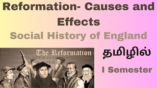 Reformation -Causes and Effects| Social History of England-  I Semester B.A., Literature| தமிழில்