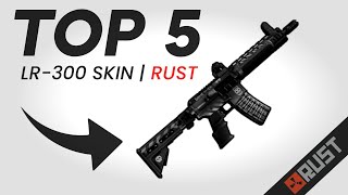 RUST - TOP 5 LR-300 SKIN [1440P SHOWCASE]