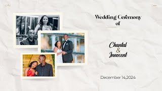 💕 💒 Chantal and Innocent Wedding Ceremony | December 14, 2024