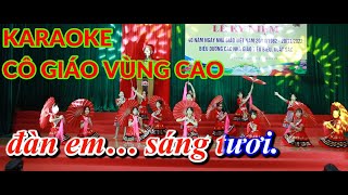 KARAOKE CÔ GIÁO VÙNG CAO - NHẠC CHẤT LƯỢNG CAO