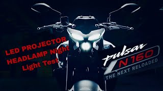 हेडलाईट टेस्ट, Bajaj Pulsar N160 Headlight Test, Night Ride. Review and Riding Test of N160 Part 2.